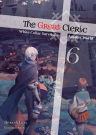 The Great Cleric: Volume 6