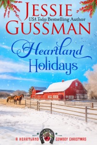 Heartland Holidays (A Heartland Cowboy Christmas Sweet Romance Book 6)