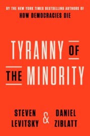 Book Tyranny of the Minority - Steven Levitsky & Daniel Ziblatt