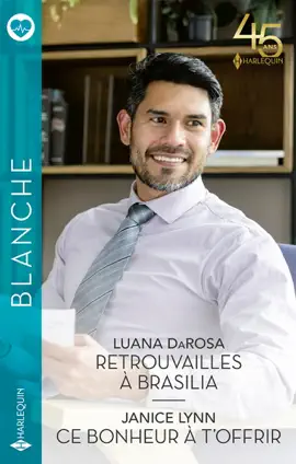 Read: Retrouvailles à Brasilia - Book Ce bonheur à t'offrir