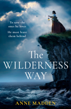 The Wilderness Way - Anne Madden Cover Art
