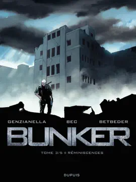 Read: Book Bunker - Tome 3 - Réminiscences
