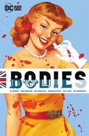 Bodies (2023 Edition) - Si Spencer, Dean Ormston, Phil Winslade, Meghan Hetrick & Tula Lotay