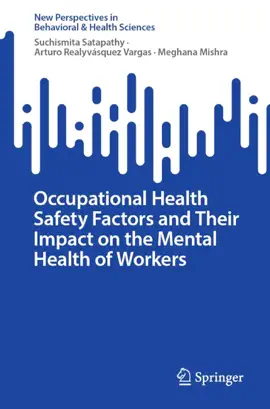 Read: Occupational Health Book Safety Factors and Their Impact on the Mental Health of Workers