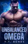 Unbalanced Omega by V.T. Bonds Book Summary, Reviews and Downlod