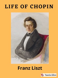 Life of Chopin by Franz Liszt