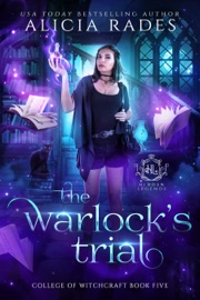 The Warlock's Trial - Alicia Rades