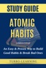 Book Atomic Habits: An Easy & Proven Way to Build Good Habits & Break Bad Ones by James Clear Study Guide
