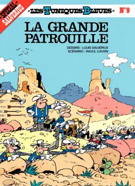 Read: Les Tuniques Bleues Book - Tome 9 - La Grande Patrouille