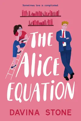 The Alice Equation by Davina Stone book