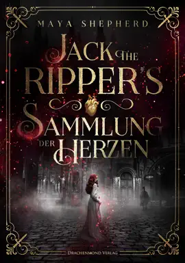 Read: Jack the Book Ripper`s Sammlung der Herzen