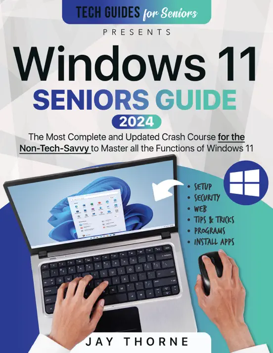 Windows 11 Seniors Guide