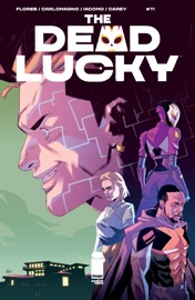 The Dead Lucky #11 - Melissa Flores & French Carlomagno