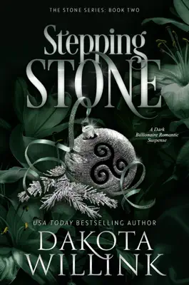 Stepping Stone by Dakota Willink book