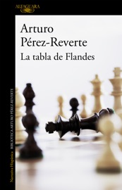 La tabla de Flandes - Arturo Pérez-Reverte