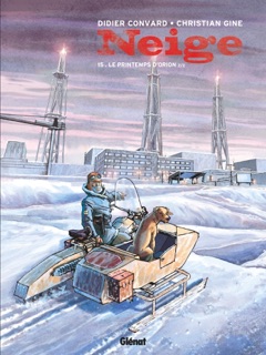 Neige - Tome 15 by Didier Convard & Christian Gine