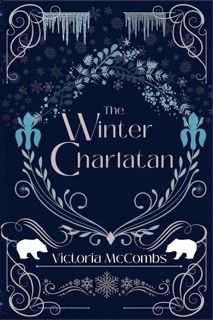 The Winter Charlatan by Victoria McCombs