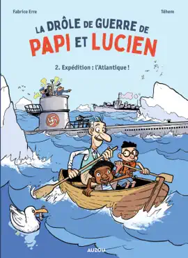 Read: La drôle de guerre de Book Papi et Lucien - Tome 2 - L'Atlantique !