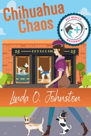Chihuahua Chaos - Linda O. Johnston