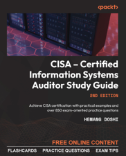 CISA – Certified Information Systems Auditor Study Guide - Hemang Doshi Cover Art
