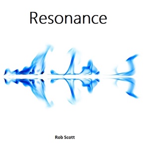 Resonance by Rob Scott