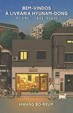 Capa do livro Bem-vindos à livraria Hyunam-dong de Hwang Bo-Reum