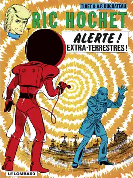 Read: Ric Hochet - tome 22 - Alerte ! Extra-terrestres Book !