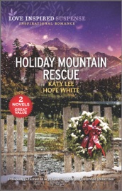 Holiday Mountain Rescue - Katy Lee & Hope White