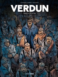 Verdun - Tome 2 - L'agonie du Fort de Vaux - Marko & Jean-Yves Le Naour