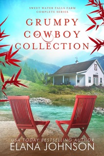 Grumpy Cowboy Collection by Elana Johnson