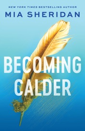 Becoming Calder - Mia Sheridan