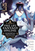 Free Life Fantasy Online: Immortal Princess (Manga) Vol. 3 - Akisuzu Nenohi, Ao Sonohara & Koma Warita