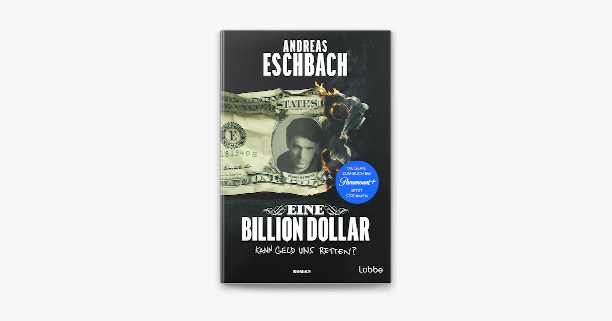 Eine Billion Dollar” de Andreas Eschbach (ebook) Apple Books