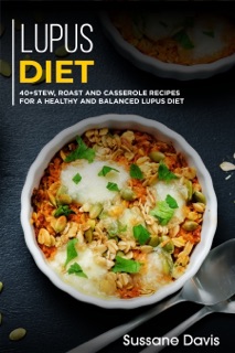 Lupus Diet by Sussane Davis