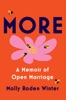 Book More: A Memoir of Open Marriage