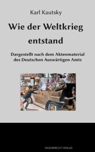 Wie der Weltkrieg entstand