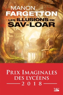 Les Illusions de Sav-Loar by Manon Fargetton