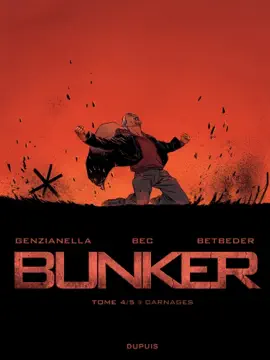 Read: Bunker Book - Tome 4 - Carnages