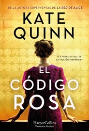 El código Rosa - Kate Quinn
