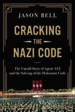 Cracking the Nazi Code - Jason Bell Cover Art