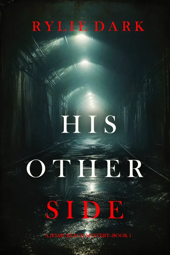 His Other Side (A Jessie Reach Mystery—Book One)
