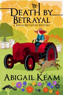 Death By Betrayal by Abigail Keam
