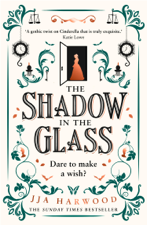 The Shadow in the Glass - JJA Harwood Cover Art