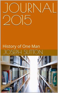 Journal 2015: History of One Man