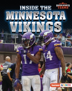 Inside the Minnesota Vikings by Josh Anderson