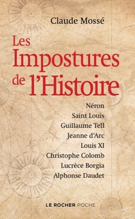 Les Impostures de l'Histoire by Claude Mossé & Madame Nicole Pallanchard