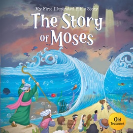 The Story of Moses - Wonder House Books
