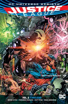 Read: Book Justice League Vol. 3: Timeless (Rebirth)