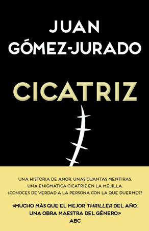 Cicatriz - Juan Gómez-Jurado