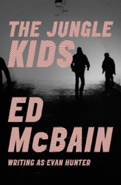 The Jungle Kids - Ed McBain